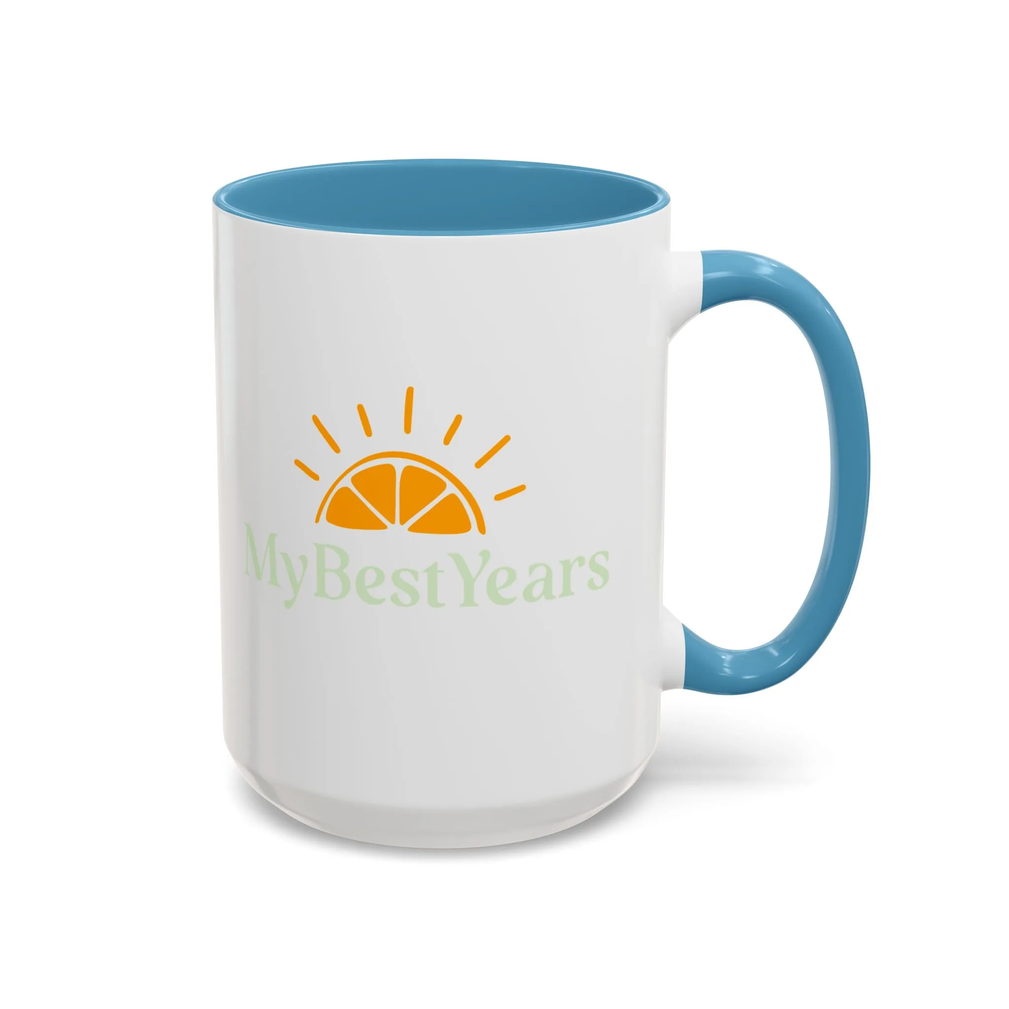 My Best Years Accent Coffee Mug 11oz or 15oz - Image 29