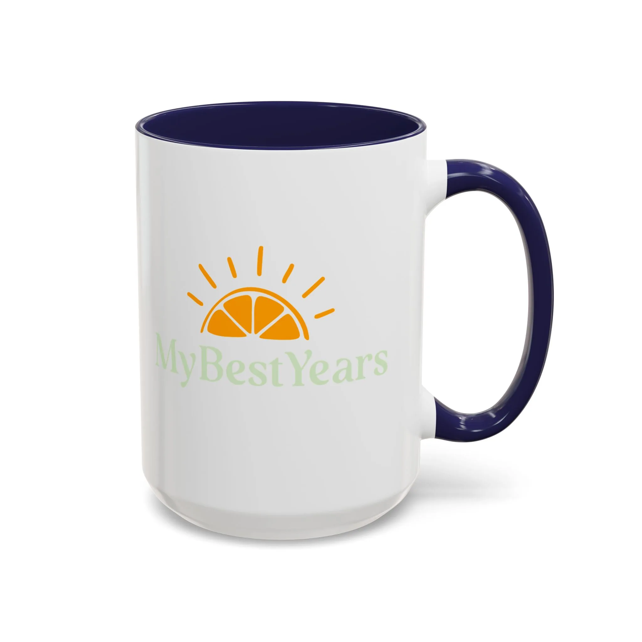 My Best Years Accent Coffee Mug 11oz or 15oz - Image 17
