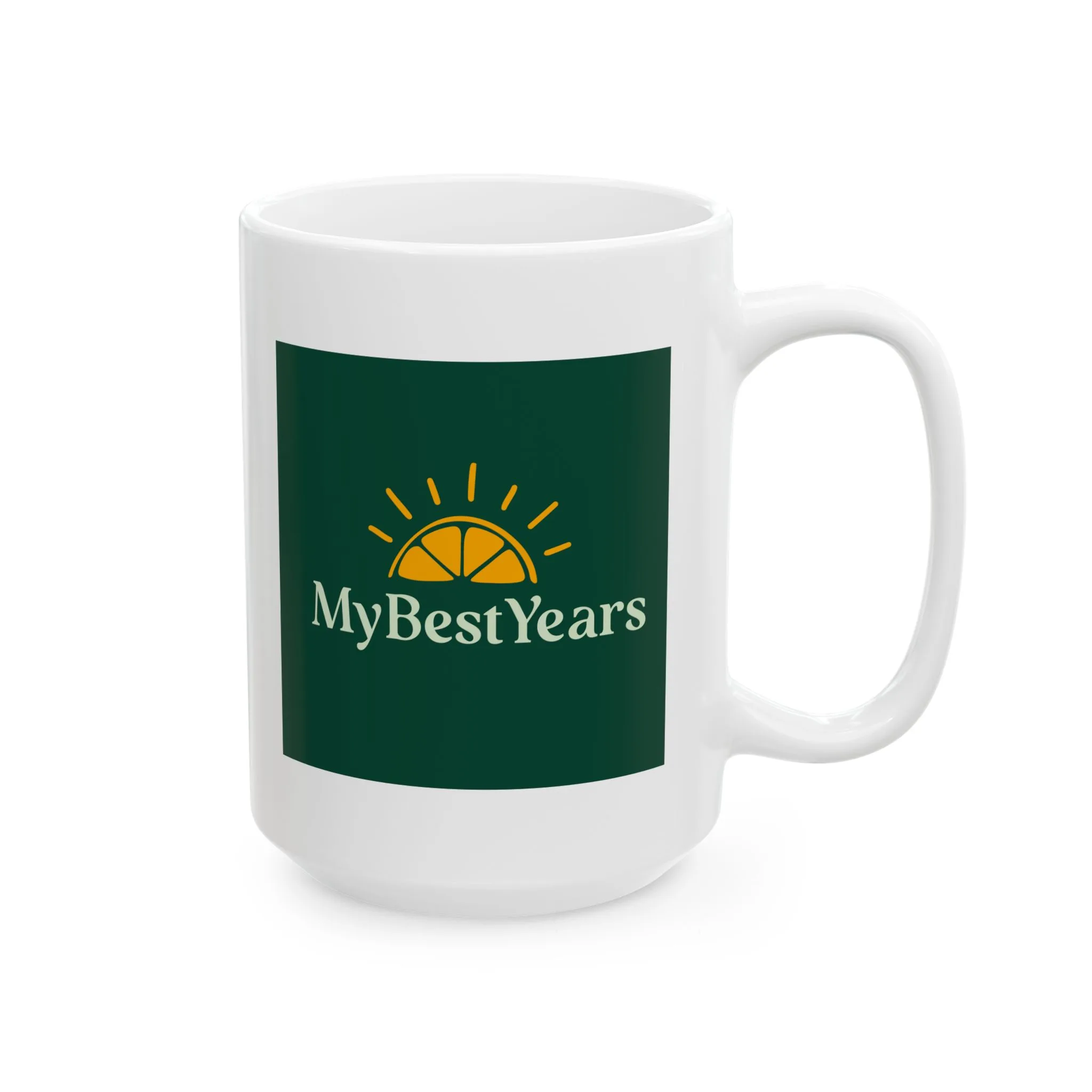 My Best Years Ceramic Coffee Mug, 11oz or 15oz - Image 6