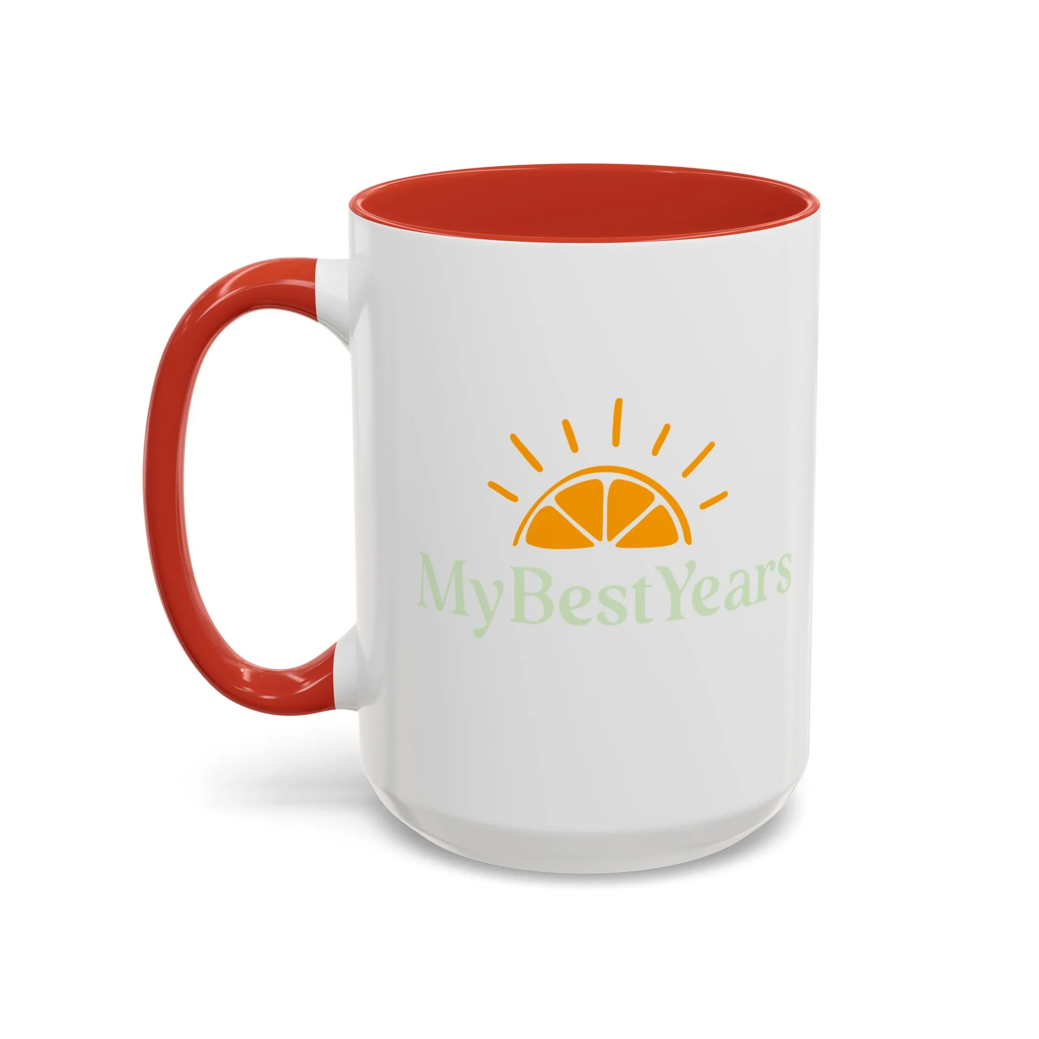 My Best Years Accent Coffee Mug 11oz or 15oz - Image 24