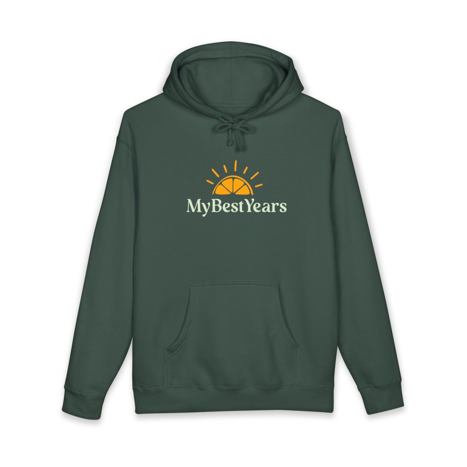 My Best Years Sunrise Hoodie — Inspirational Cozy Pullover