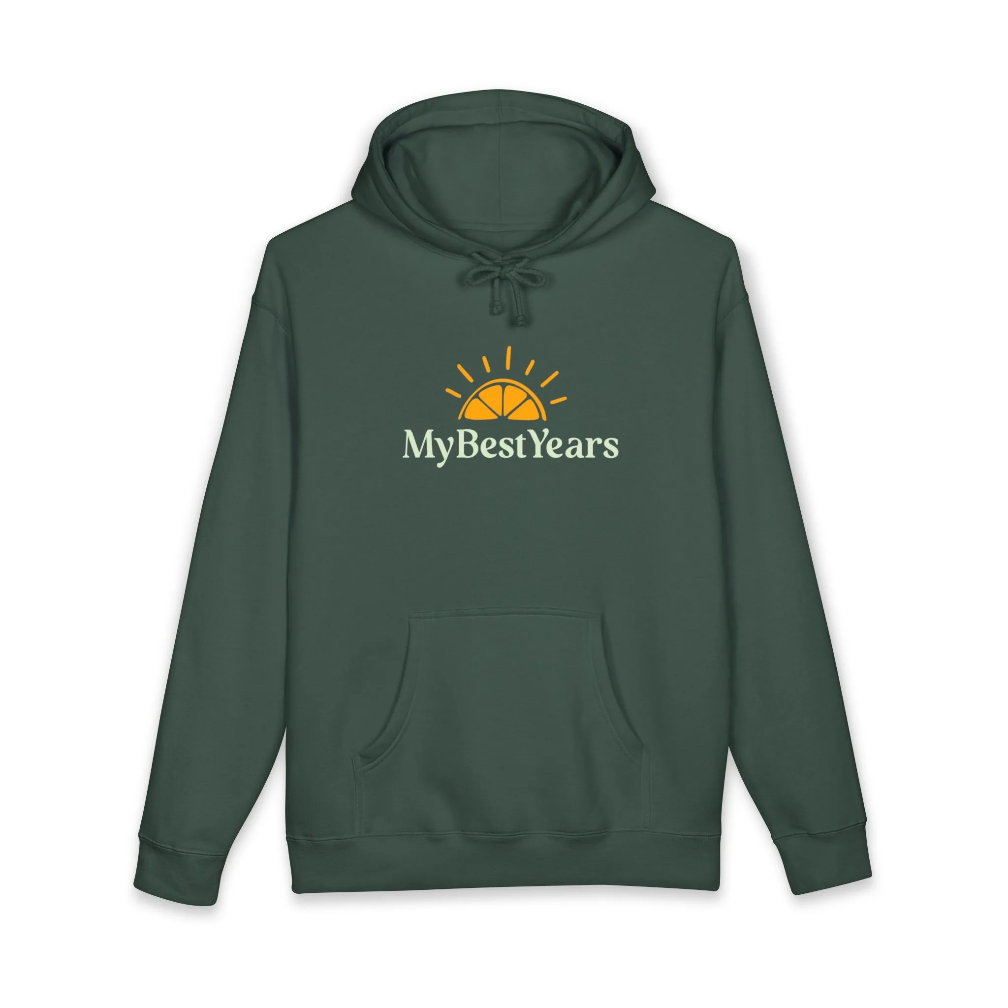 My Best Years Sunrise Hoodie — Inspirational Cozy Pullover