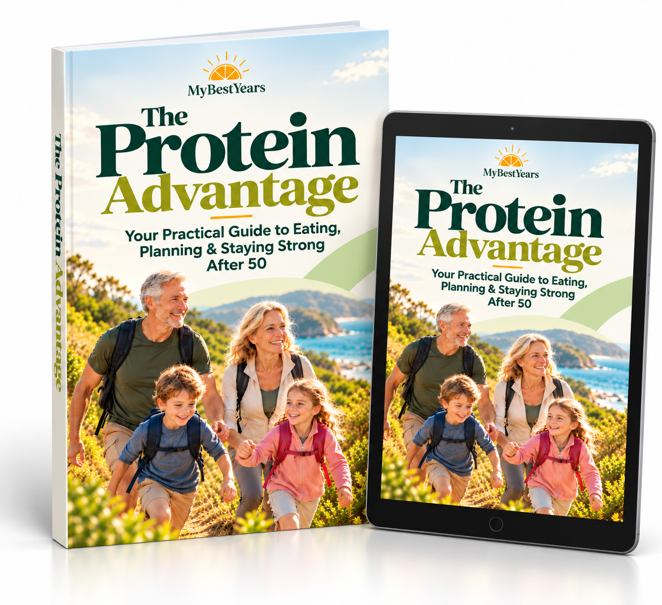 The Protein Advantage – Your Practical Guide to Staying Strong After 50